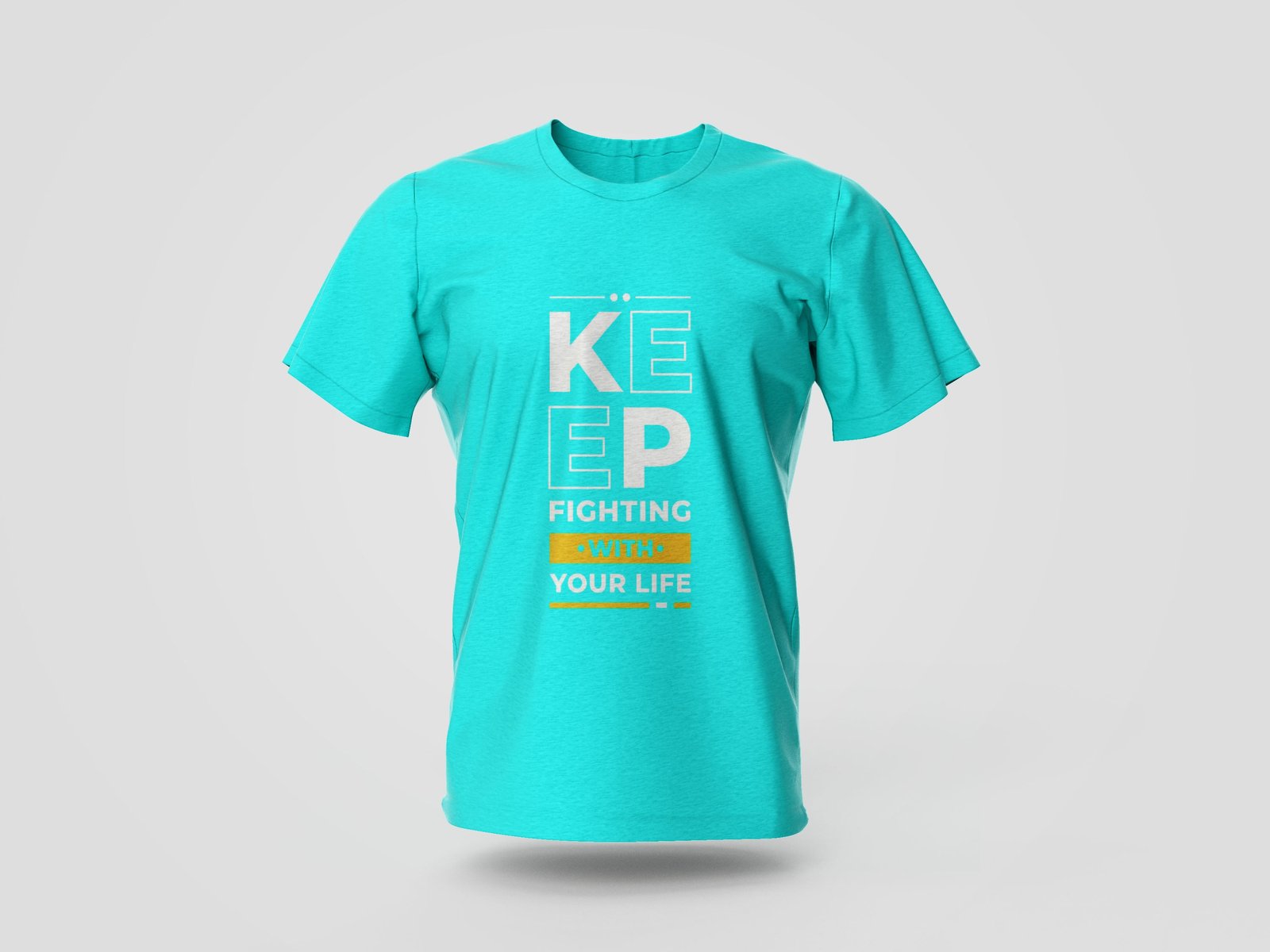 keep fighting with your life printed t shirt