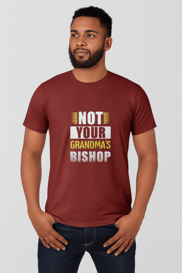 not your grandmas bishop printed t shirt