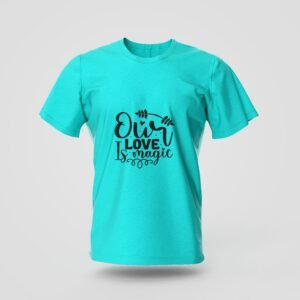 our love is magic printed t shirt