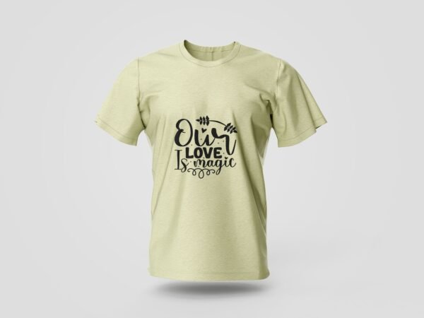 our love is magic printed t shirt